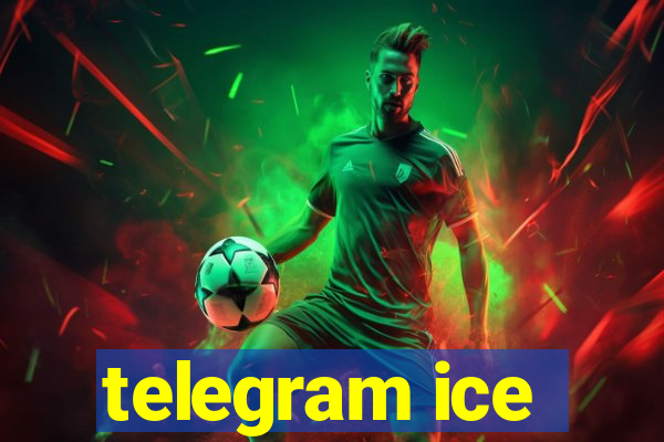 telegram ice